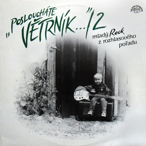 Various - "Posloucháte Větrník..."/2 (Mladý Rock Z Rozhlasového Pořadu) - LP / Vinyl