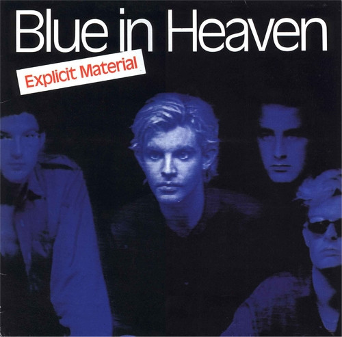 Blue In Heaven - Explicit Material - LP / Vinyl
