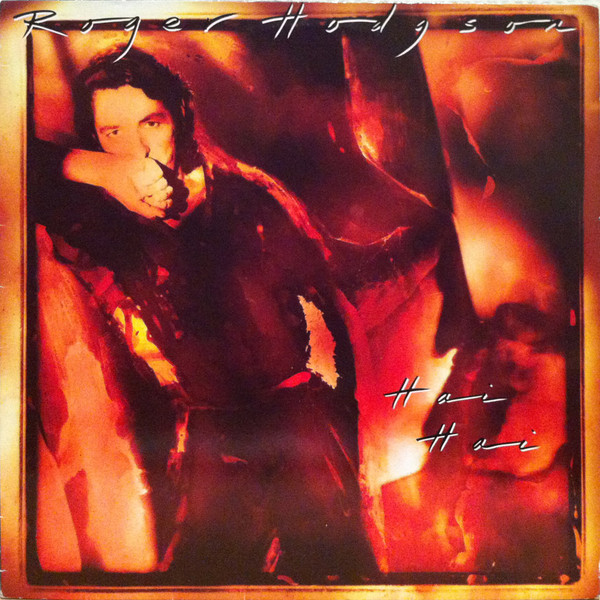 Roger Hodgson - Hai Hai - LP / Vinyl