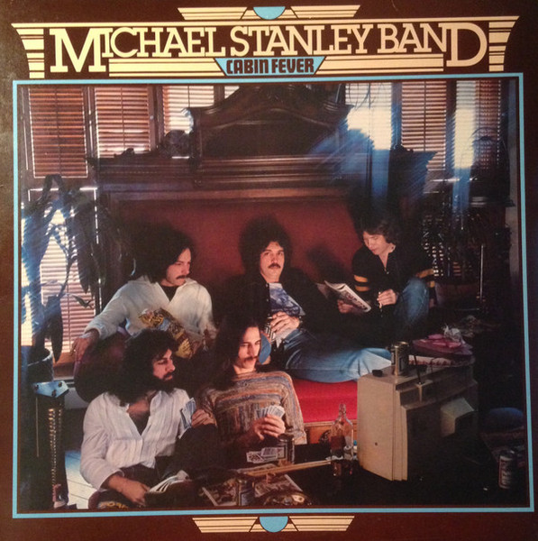 Michael Stanley Band - Cabin Fever - LP / Vinyl