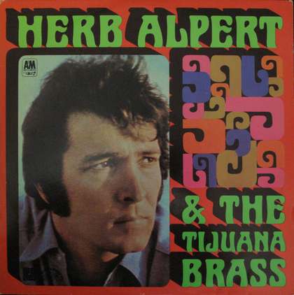 Herb Alpert & The Tijuana Brass - Herb Alpert & The Tijuana Brass - LP / Vinyl