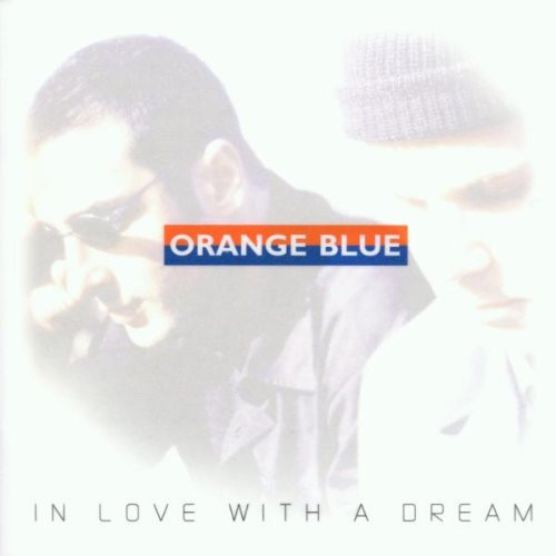 Orange Blue - In Love With A Dream - CD