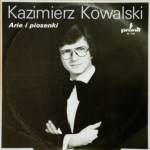 Kazimierz Kowalski - Arie I Piosenki - LP / Vinyl