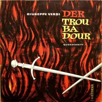 Giuseppe Verdi - Der Troubadour (Querschnitt) - LP / Vinyl