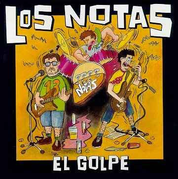 Los Notas - El Golpe - CD