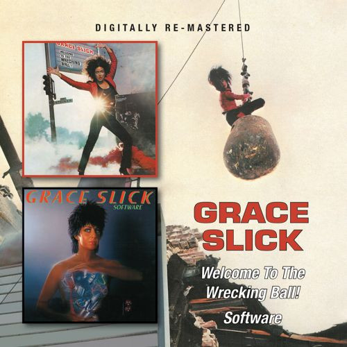 Grace Slick - Welcome To The Wrecking Ball! / Software - CD
