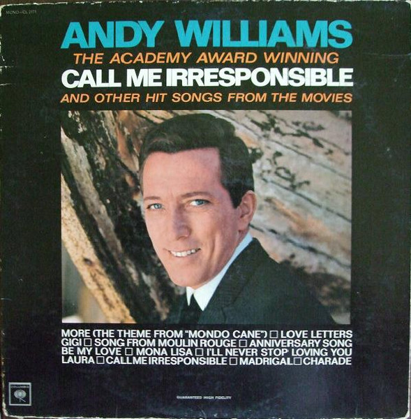 Andy Williams - Call Me Irresponsible And Other Hit Songs From The Movies - LP / Vinyl