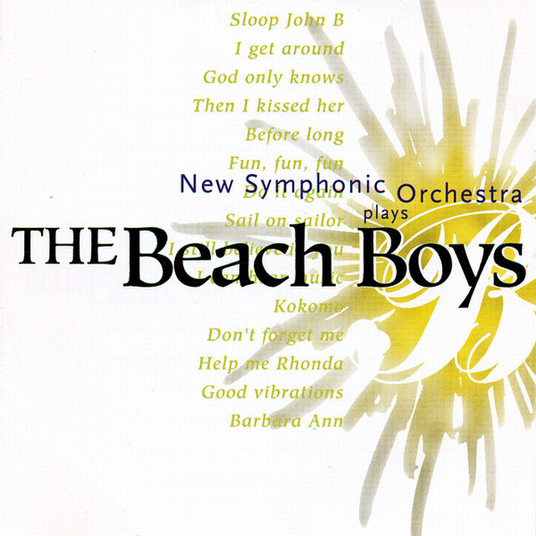 The New Symphonic Orchestra - Plays The Beach Boys - CD