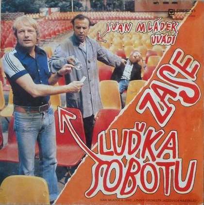 Ivan Mládek Uvádí Zase Luděk Sobota - Ivan Mládek Uvádí Zase Luďka Sobotu - LP / Vinyl