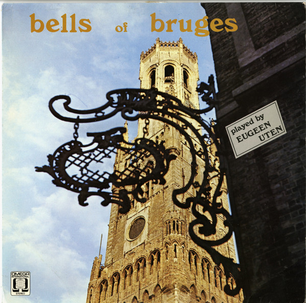 Eugeen Uten - Bells Of Bruges - LP / Vinyl