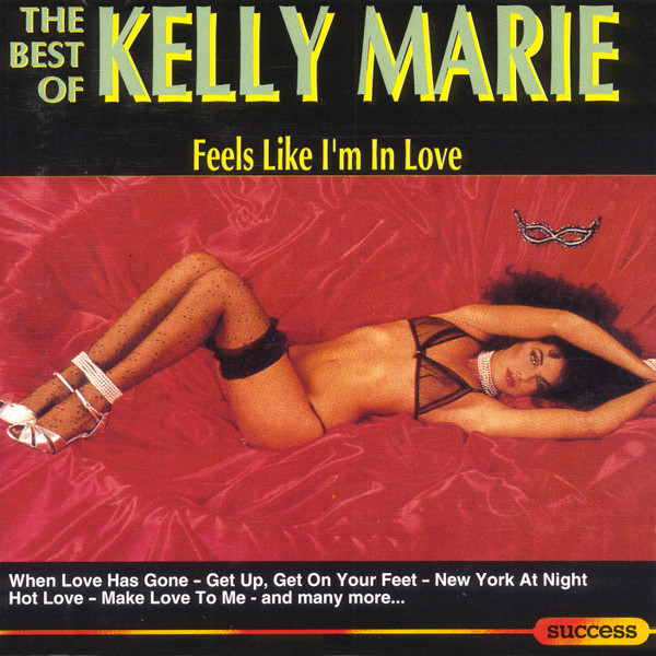 Kelly Marie - Feels Like I'm In Love - The Best Of Kelly Marie - CD