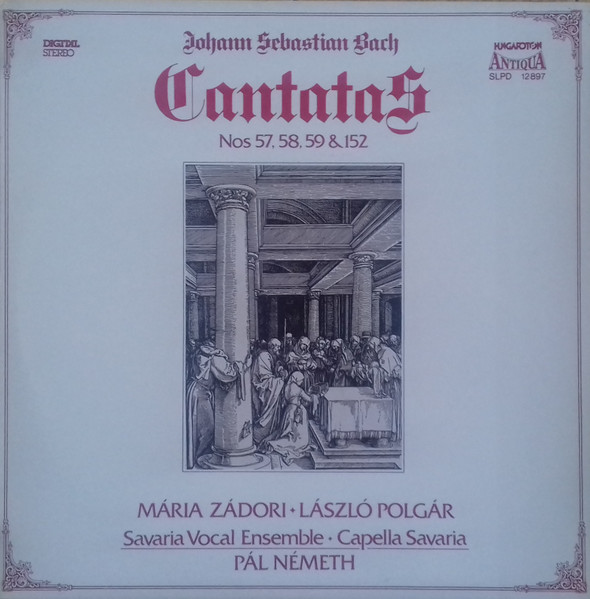 Johann Sebastian Bach / Mária Zádori / László Polgár / Savaria Vocal Ensemble / Capella Savaria - Cantatas Nos 57