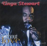 Tinga Stewart - Without Love - CD