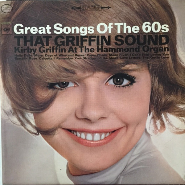Kirby Griffin - That Griffin Sound: Great Songs Of The 60s - LP / Vinyl