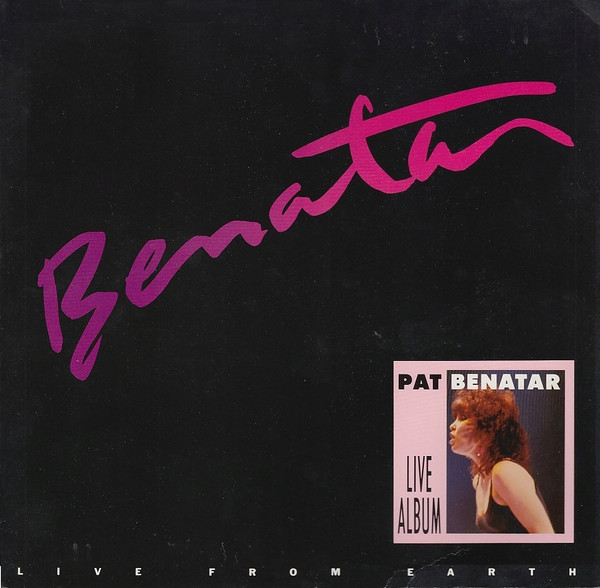 Pat Benatar - Live From Earth - LP / Vinyl