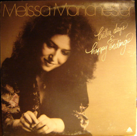 Melissa Manchester - Better Days & Happy Endings - LP / Vinyl
