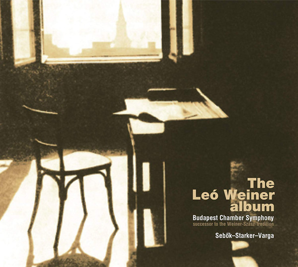 Budapest Symphony Orchestra - The Leo Weiner Album - CD