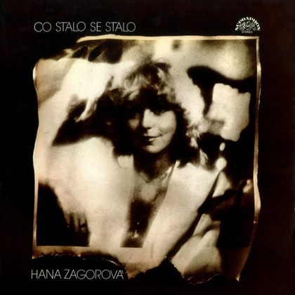 Hana Zagorová - Co Stalo Se Stalo - LP / Vinyl