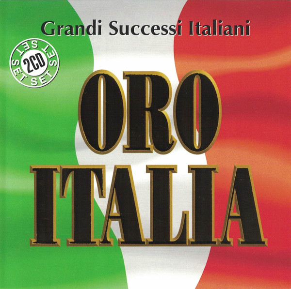 Various - Oro Italia - Grandi Successi Italiani - CD