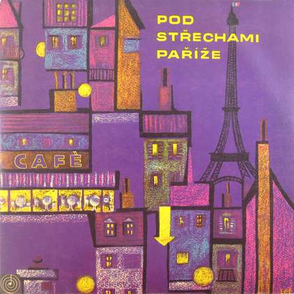 Various - Pod střechami Paříže - LP / Vinyl