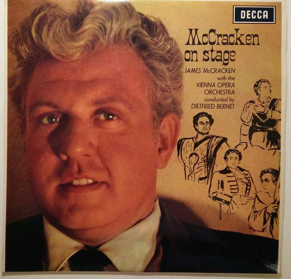James McCracken With The Wiener Opernorchester Conducted By Dietfried Bernet - McCracken On Stage - LP / Vinyl