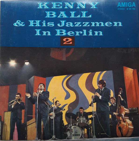 Kenny Ball And His Jazzmen - Kenny Ball & His Jazzmen In Berlin 2 - LP / Vinyl