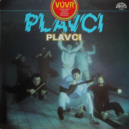 Plavci - VÚVR (Výzkumný Ústav Vodních Radostí) - LP / Vinyl