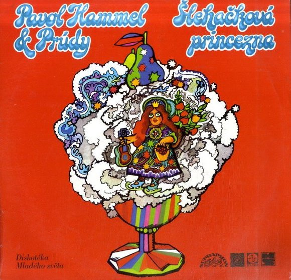 Pavol Hammel & Prúdy - Šlehačková Princezna - LP / Vinyl