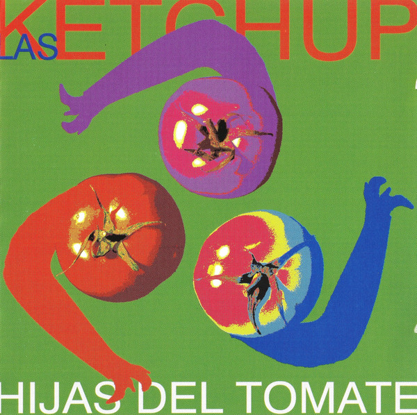 Las Ketchup - Hijas Del Tomate - CD