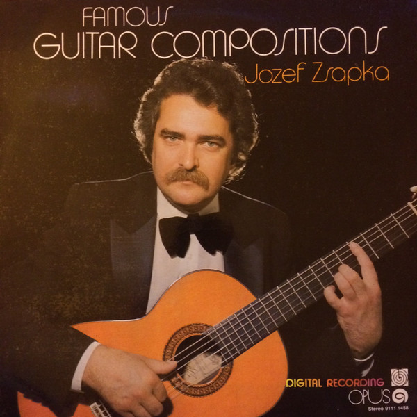 Jozef Zsapka - Famous Guitar Compositions - LP / Vinyl