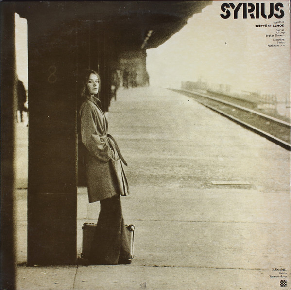 Syrius - Széttört Álmok - LP / Vinyl