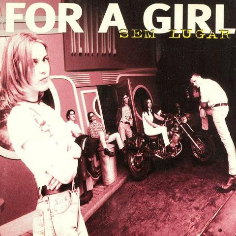 For A Girl - Sem Lugar - CD