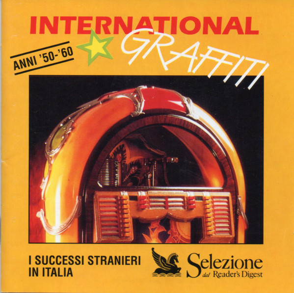 Aavv - International Graffiti Anni '50-'60 I Successi Stranieri In Italia - CD