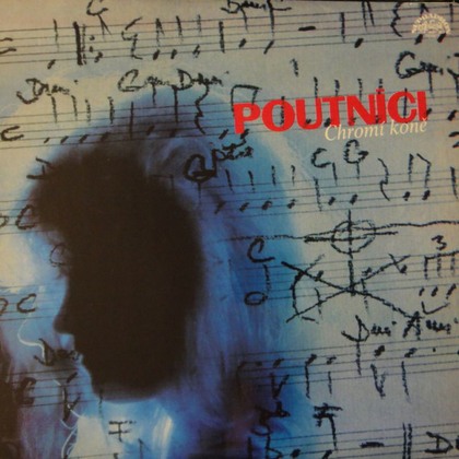 Poutníci - Chromí Koně - LP / Vinyl