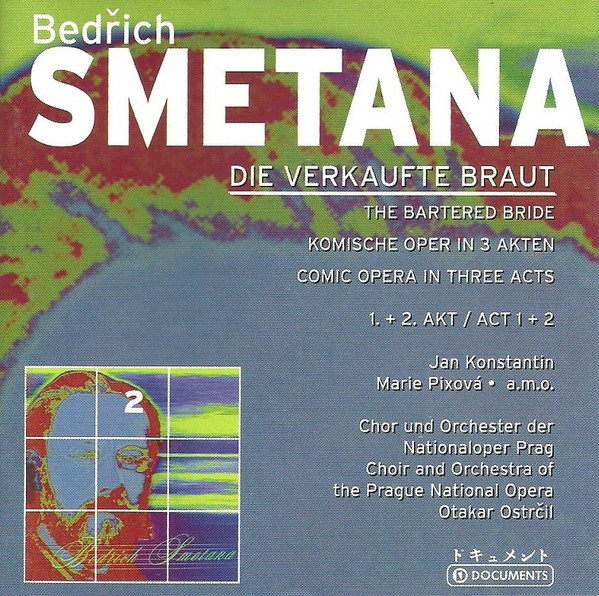 Bedřich Smetana - Die Verkaufte Braut = The Bartered Bride - CD