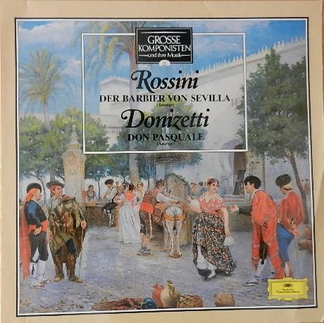 Gioacchino Rossini / Gaetano Donizetti - Der Barbier Von Sevilla (Auszüge) / Don Pasquale (Auszüge) - LP / Vinyl