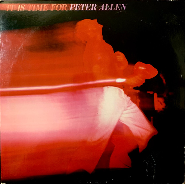 Peter Allen - It Is Time For Peter Allen - LP / Vinyl