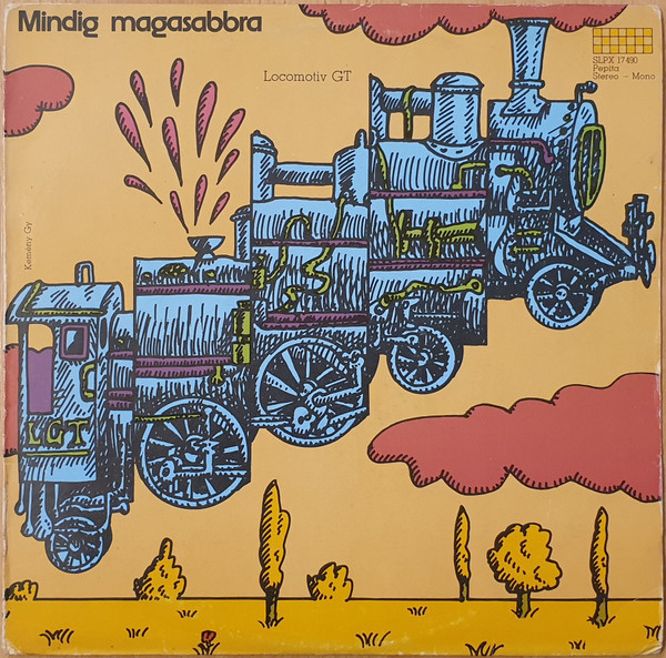 Locomotiv GT - Mindig Magasabbra - LP / Vinyl