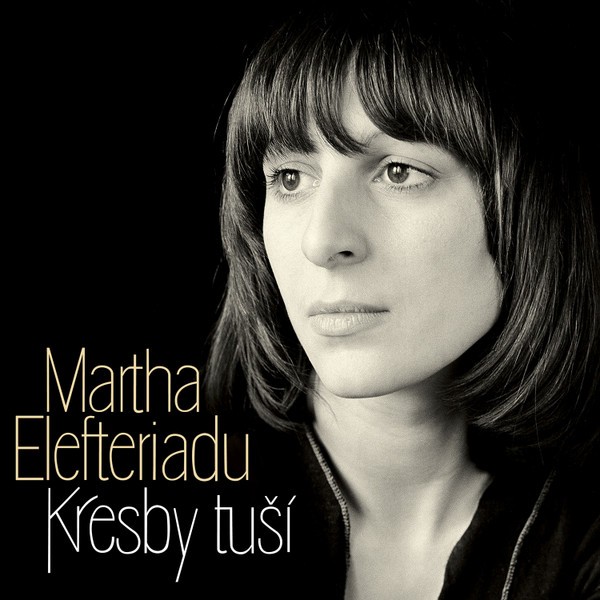 Martha Elefteriadu - Kresby Tuší - CD