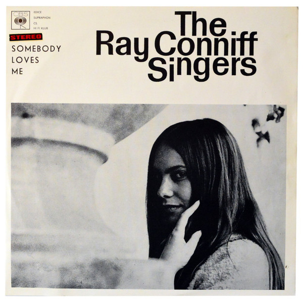 Ray Conniff And The Singers - Somebody Loves Me - LP / Vinyl