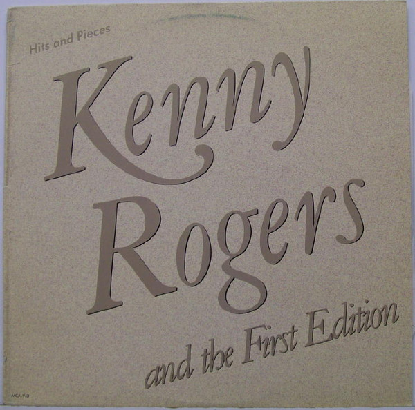 Kenny Rogers & The First Edition - Hits and Pieces - LP / Vinyl