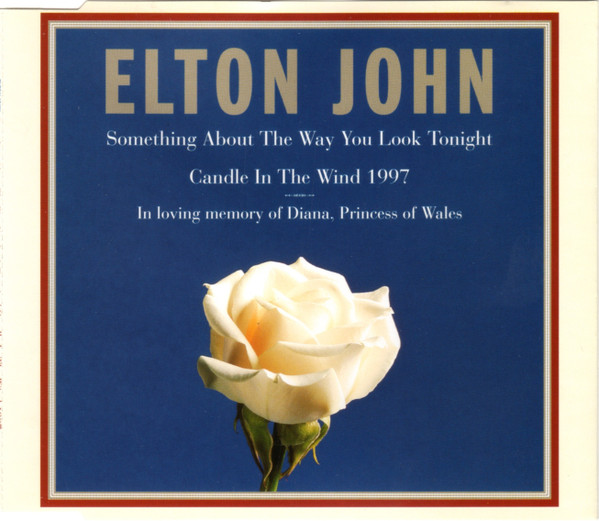 Elton John - Something About The Way You Look Tonight / Candle In The Wind 1997 - CD