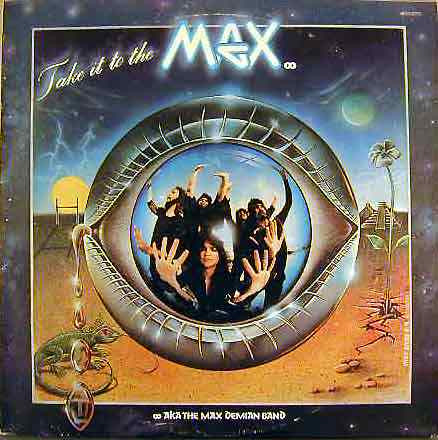 Aka The Max Demian Band - Take It To The Max - LP / Vinyl