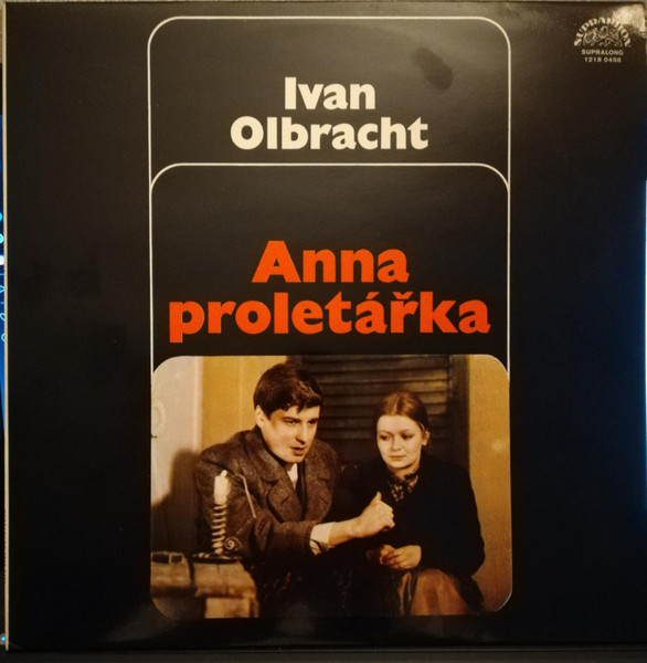 Ivan Olbracht - Anna Proletářka - LP / Vinyl