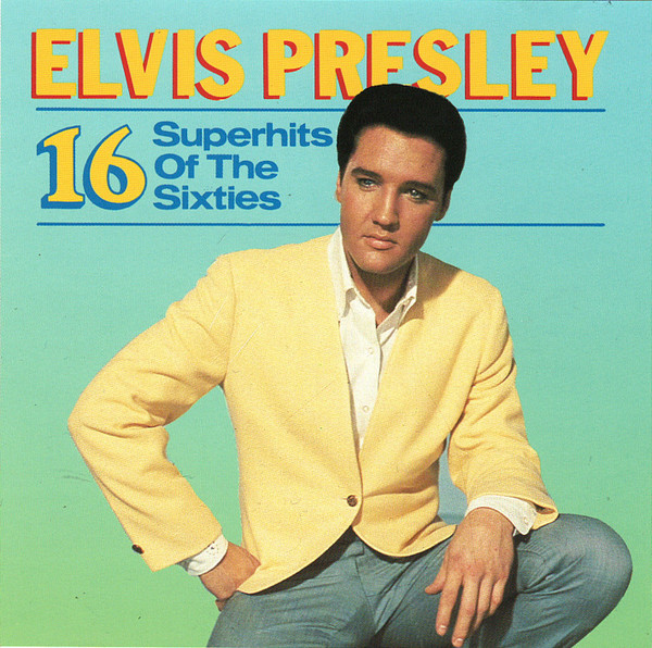 Elvis Presley - 16 Superhits Of The Sixties - CD