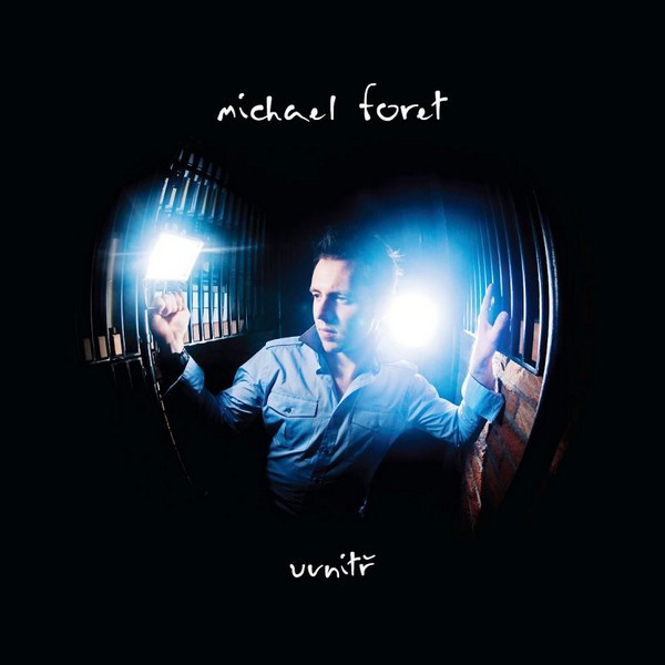 Michael Foret - Uvnitř - CD