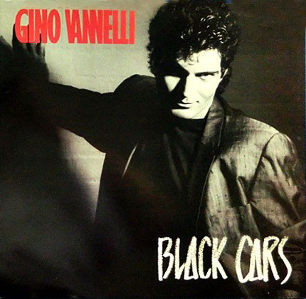 Gino Vannelli - Black Cars - LP / Vinyl