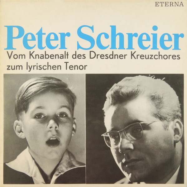 Peter Schreier - Vom Knabenalt Des Dresdner Kreuzchores Zum Lyrischen Tenor - LP / Vinyl
