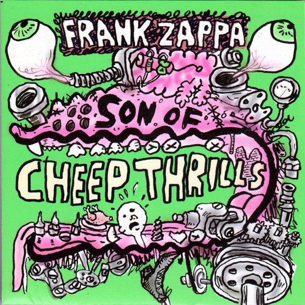 Frank Zappa - Son Of Cheep Thrills - CD