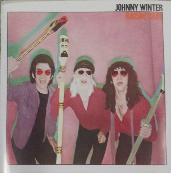 Johnny Winter - Raisin' Cain - CD